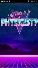 Who Wants to Be a Physicist?截图1