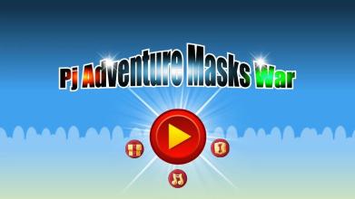 Pj Adventure Masks War截图2