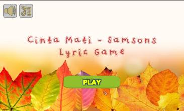 Cinta Mati - Samsons Lyric Game截图1