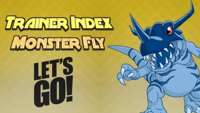 Trainer Index - Monster Fly截图1