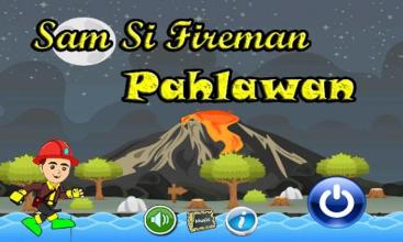 Sammy Si Fireman Pahlawan截图1