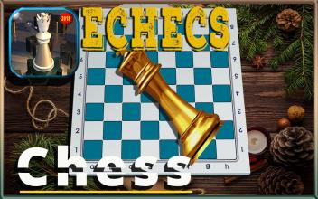 Échecs the best game of Chess / Noel 2018截图3