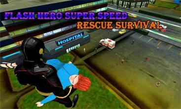 Flash Hero Super Speed Rescue Survival截图3