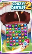 Crazy Dentist 2 - Match 3 Game截图2