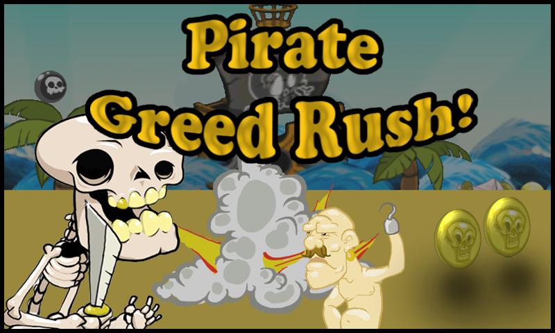 Pirate Greed Rush截图1