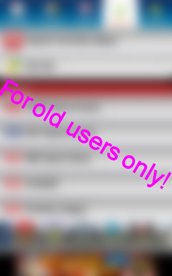 Old users exclusive.截图2