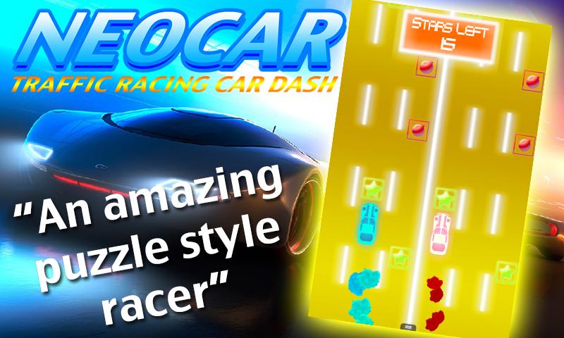 NEOCAR Traffic Racing Car Dash截图1