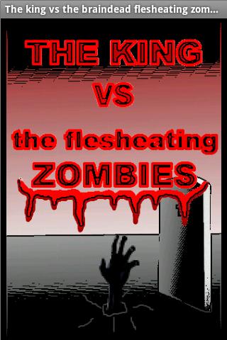 The King v Flesheating Zombies截图1