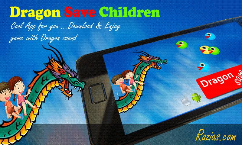 Dragon Save Children截图3