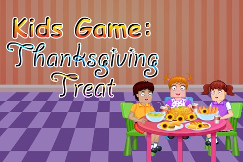 Kids Game : Thanksgiving Treat截图1