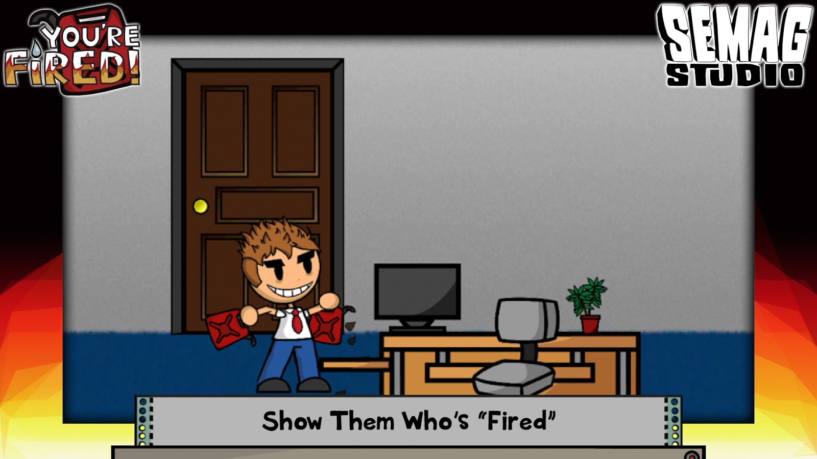 You're Fired!截图2