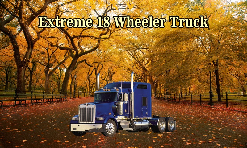 Extreme 18 Wheeler Truck截图2