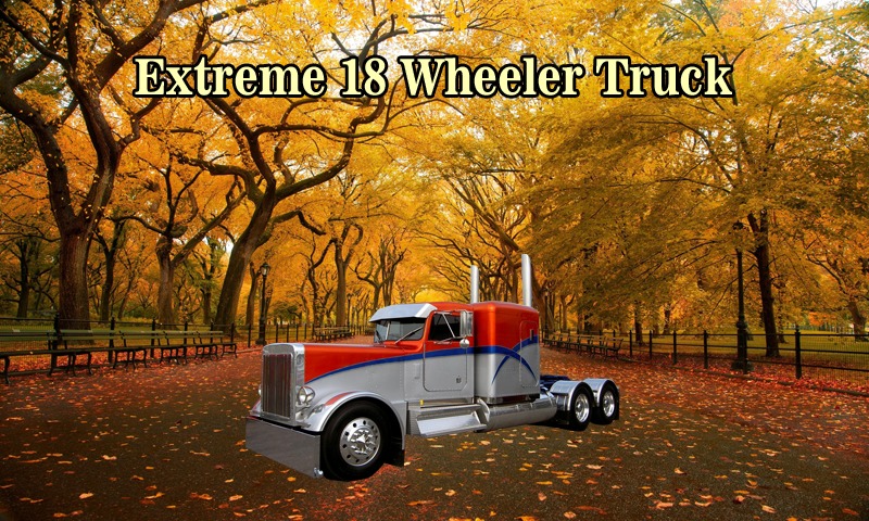 Extreme 18 Wheeler Truck截图1