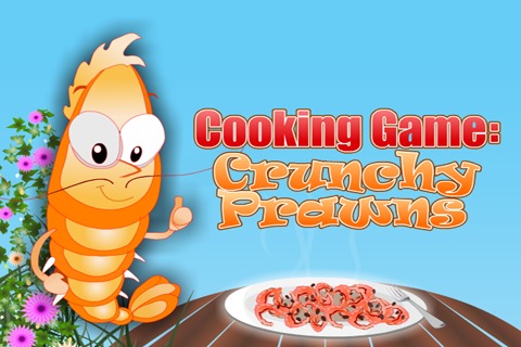 Cooking Game : Crunchy Prawns截图1