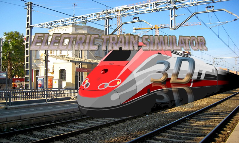 ELECTRIC TRAIN SIMULATOR 3D截图1