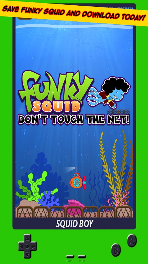 Funky Squid Dont Touch The Net截图1