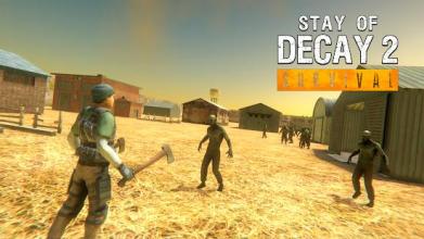 Stay of Decay 2 ZOMBIE SURVIVAL截图4