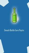 Smash Bottle - Earn Paytm Cash截图4