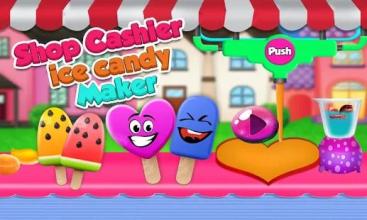 Shop Cashier Ice Candy Maker: Popsicle Cooking Sim截图1