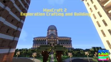 MaxCraft 2 Exploration Crafting and Building截图5