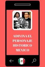 Adivina el Personaje Histórico-MEXICO截图4