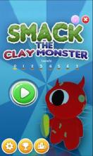 Smack the clay Monster截图4