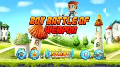 Boy Battle Of Weapon截图4