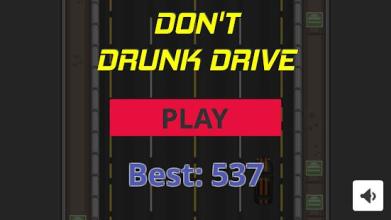 Don't Drunk Drive截图2