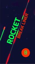 Rocket Break Liner截图1