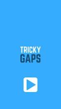 Tricky Gaps截图4