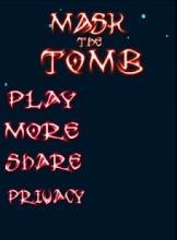 Mask the Tomb截图2