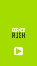 Corner Rush截图4