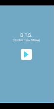 BTS(Bubble Tank Strike)截图3