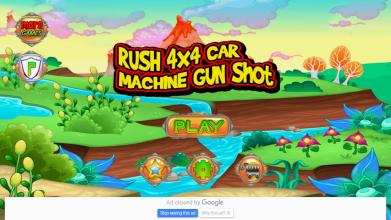 Rush 4X4 Car Machine Gun截图2