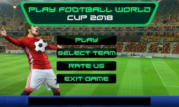 Play Football World Cup 2018截图2