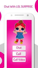 Chat With Surprise Lol Dolls - Prank‏
‎截图2