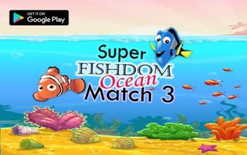 Super Fishdom Ocean - Match 3 Fish截图1