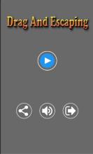 Drag And Escaping截图2