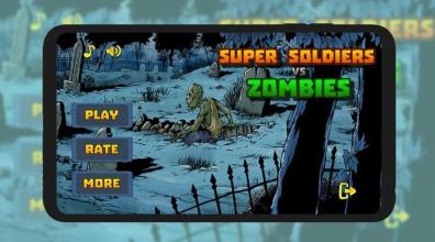 Super Soldiers VS Zombies截图2