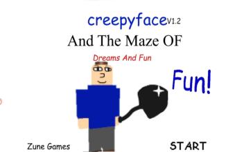 creepyface's Maze Of Dreams And Fun截图4