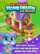 Pet Stories Home Design and Match3截图1