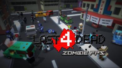 Last4Dead : Zombie FPS截图2