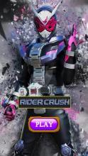 New Kamen Rider Crush截图2