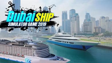 Dubai Ship Simulator 2019截图3