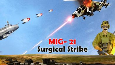 Mig21 Surgical Strike截图4