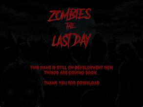 Zombies the Last Day截图1