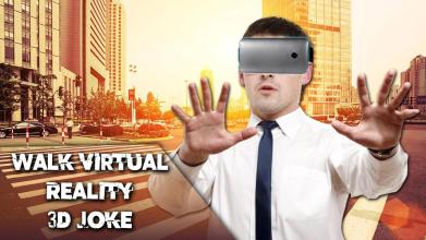 Walk Virtual Reality 3D Joke截图3