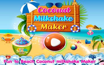 Coconut Milkshake Maker  Beach Party Cooking Game截图4