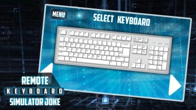 Remote Keyboard Simulator Joke截图2