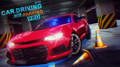 Car Driving and Parking Pro Simulator 2019截图5